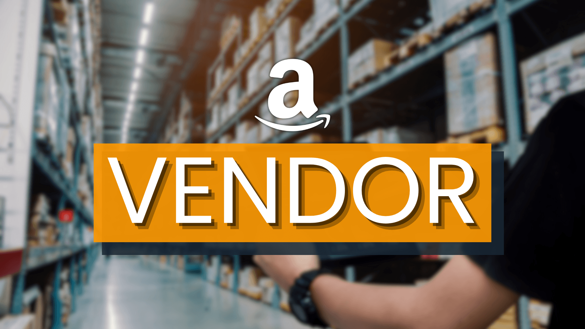Amazon Vendor – V čom spočíva tento predajný model?