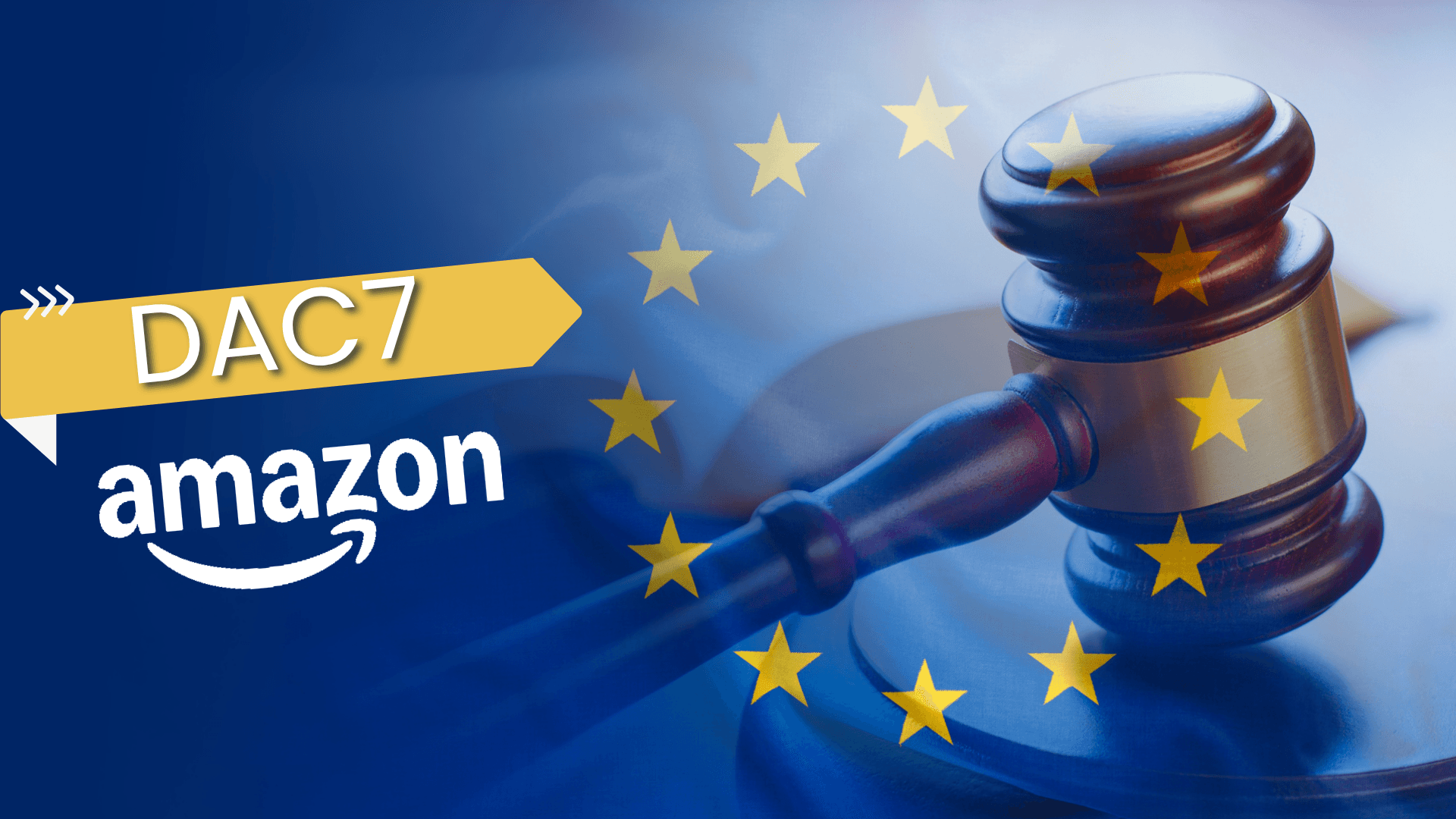 Smernica DAC7 na Amazone – ako správne odovzdať údaje a vyhnúť sa blokovaniu účtu?