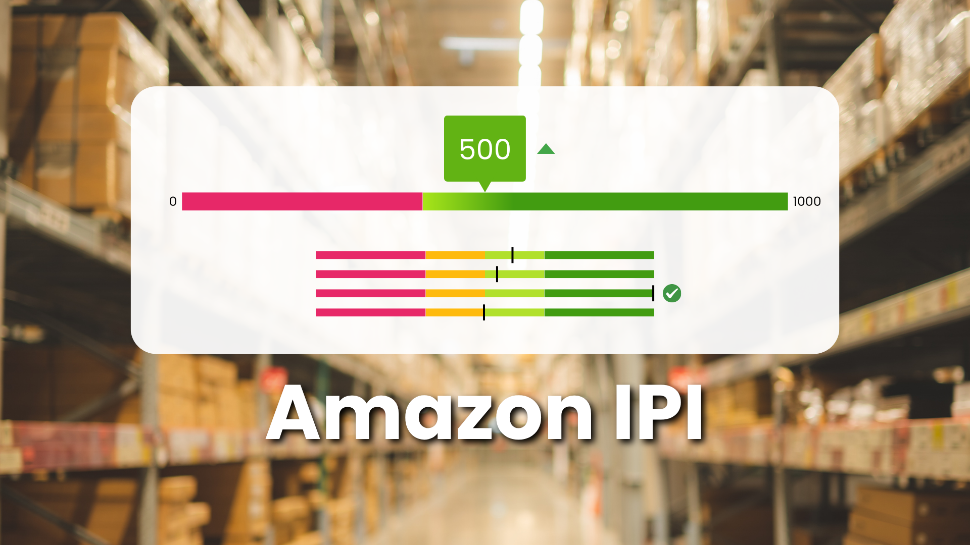 Inventory Performance Index (IPI) – čo to je a ako ovplyvňuje predaj na Amazone?