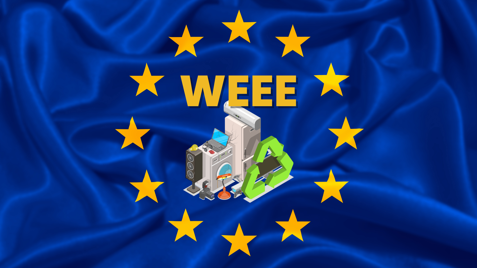 Vlajka Európskej únie s nápisom WEEE, vyradenými domácimi spotrebičmi a elektronikou a zeleným symbolom recyklácie